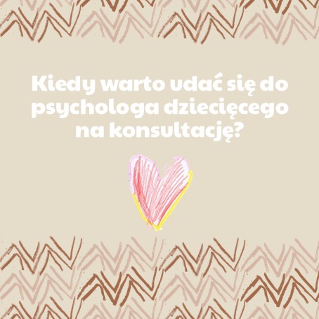 Odpowiadamy na pytanie kiedy warto udać się do psychologa dziecięcego na konsultację?